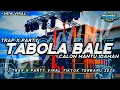 Lagu DJ TABOLA BALE X CALON MANTU IDAMAN FULL BASS || STYLE TRAP X PARTY KARNAVAL ‼️ DJ RONY RMX OFCL ‼️