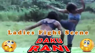 ladies fight scene daku rani bollywood hindi movie