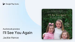 I ll See You Again by Jackie Hance book