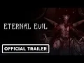 Lagu Eternal Evil - Official Console Launch Trailer