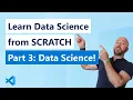 I teach you data science from SCRATCH Part 3 - Data Science