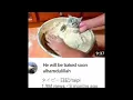 he will be baked soon