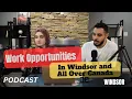 What You Need to Know About Work Opportunities In Windsor And All Over Canada