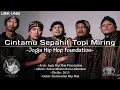 Download Lagu CINTAMU SEPAHIT TOPI MIRING - Jogja Hip Hop Foundation | Sengkuni Leda Lede (Lirik Lagu)
