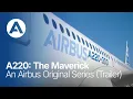 Trailer - A220: The Maverick