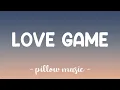 Love Game - Lady Gaga