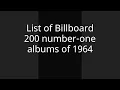 List of Billboard 200 number-one albums of 1964
