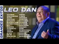 Download Lagu LEO DAN Éxitos Sus Mejores Romanticas Canciones💥LEO DAN Éxitos Album Completo💥LEO DAN Éxitos De Ayer