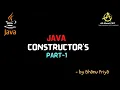 Constructors in Java Part 1 lec 31 Java Tutorials Bhanupriya