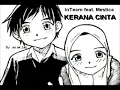 Kerana Cinta lirik - InTeam ft Mestica