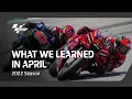 What we learned in April 2022 MotoGP