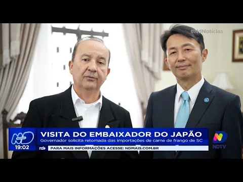 Visita do embaixador do Japão: governador solicita retomada das importações de carne de frango de SC