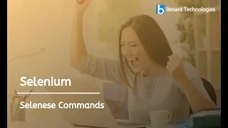 Selenium - Selenese Commands Besant Technologies