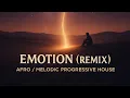 Download Lagu DJ Ross – Emotion (Lahm Remix) | Afro / Melodic Progressive House 