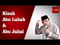 Download Lagu Kisah Abu Lahab \u0026 Abu Jahal - KH Zainuddin MZ
