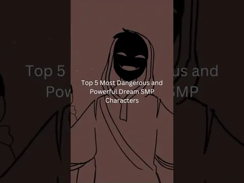 Download MP3 Top 5 Most Dangerous and Powerful Dream SMP Characters (New Edit)