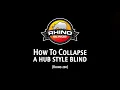 How to Set Up Take Down a Hub Style Blind