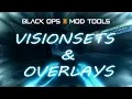 Visionsets and Overlays Tutorial - Black Ops 3 Mod Tools