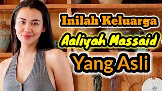 inilah keluarga aaliyah massaid yang asli