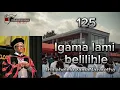 Download Lagu 125 - Igama lami belilihle | Shembe uNyazi Lwezulu
