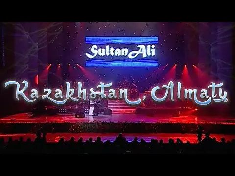 Download MP3 Sultan Ali Rahmatov - Concert Kazakhstan, Almaty (2006)