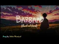 Download Lagu Barbaad (Slowed + Reverb) -The Perfect Sound Your Heartbreak