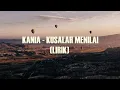 Download Lagu KANIA KU SALAH MENILAI LIRIK
