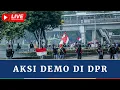 Download Lagu LIVE DEMO DPR HARI INI, SITUASI TERKINI DI GEDUNG DPR / MPR