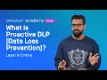 What is Proactive Data Loss Prevention Protect Sensitive Data From Leaving Your Organization