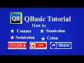 How To Use Comma semicolon colon and Quotation Marks In Qbasic In Hind Qbasic Tutorial