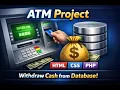 Build ATM Machine System in PHP Card Login Cash Wit rawal Project