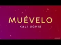 Kali Uchis - Muévelo | Slowed + Reverb