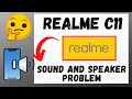 Download Lagu Realme c11 Sound/Speaker Problem