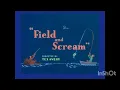 Download Lagu Field and Scream (1955) HD Intro \u0026 Outro