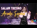 Download Lagu Arimbi Sanova - Salam Tresno | Swantara x DFA Music Full Orkes (Official Music Video)