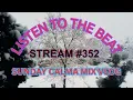 Lagu 🍁LISTEN 🍁TO 🍁THE 🍁BEAT🍁   🍀VIRAL REMIX🍀STREAM #352🍀
