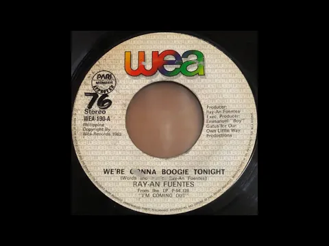 Download MP3 Ray-An Fuentes / We're Gonna Boogie Tonight