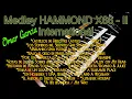 Download Lagu Medley X66-II INTERNATIONAL - OMAR GARCIA - HAMMOND ORGAN