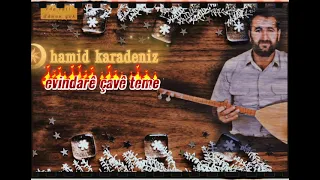 Hozan Hamid Evîndarê çavê Te Me  Hozan Hamid Evîndarê çavê Te Me