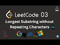 Leetcode 03 Longest Substring Without Repeating Characters Asked by Microsoft DSA Problem