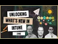 What s new in Microsoft Intune 2406
