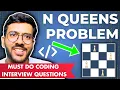 N Queens Problem using Backtracking Leetcode Hard - Must do DSA Coding Interview Questions