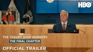 The Yogurt Shop Murders: The Final Chapter | Official Trailer | HBO