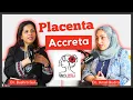 Placenta Accreta