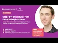 Step-by-Step Natural Language Processing Workshop From Data to Deployment