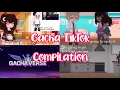 Gacha TikTok compilation OuO - Hello