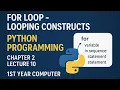For Loop Chapter 2 Lecture 10 Python programming 1st year computer