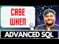 CASE WHEN END STATEMENTS IN SQL Advanced SQL Ashutosh Kumar
