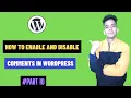 How to Enable and Disable Comments In WordPress Pages Posts WordPress Tutorial - 10