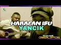 Download Lagu Harapan Ibu-Yancik